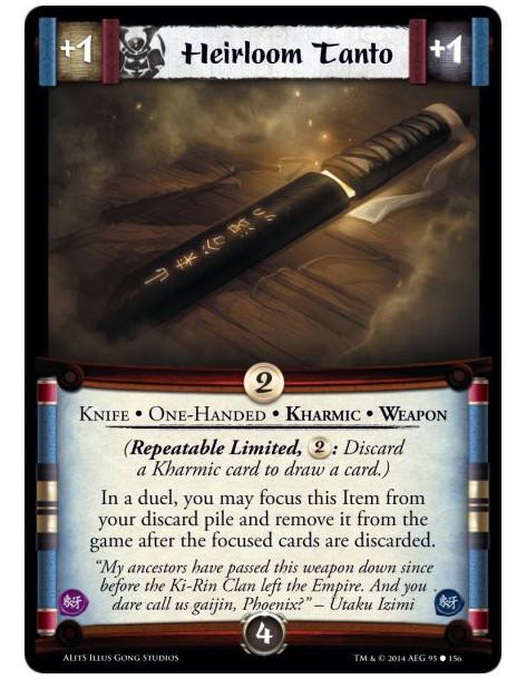 Heirloom Tanto  - Kharmic • Knife • One-Handed • Weapon(Repeatable Limited, 2: Discard a Kharmic card to draw a card.) In a duel