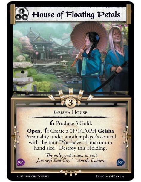 House of Floating Petals FOIL  - Geisha Housew: Produce 3 Gold.Open, w: Create a 0F/1C/0PH Geisha Personality under another play