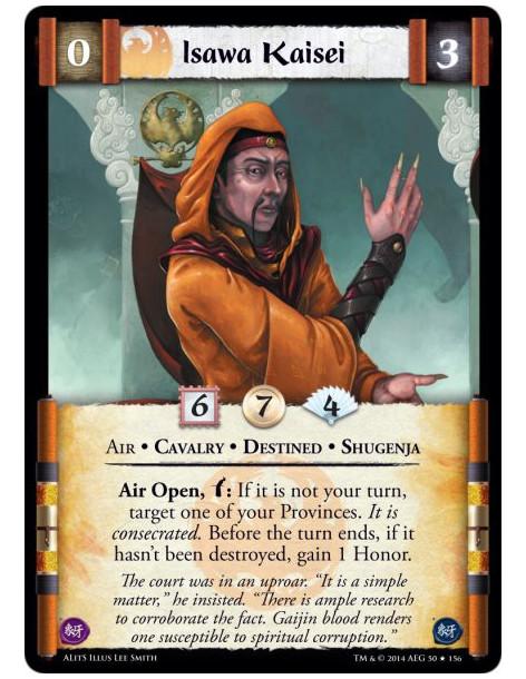 Isawa Kaisei FOIL  - Air • Cavalry • Destined • ShugenjaAir Open, w: If it is not your turn, target one of your Provinces. It is