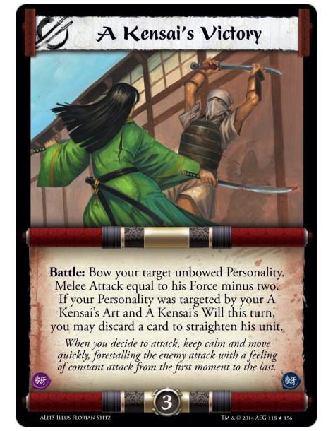 A Kensai's Victory FOIL  - Battle: Bow your target unbowed Personality. Melee Attack equal to his Force minus two. If your Perso