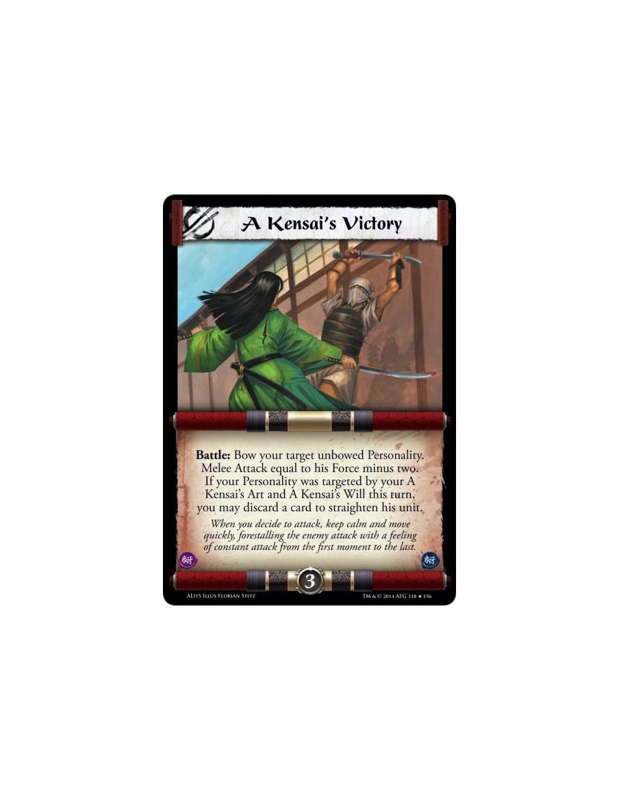 A Kensai's Victory FOIL  - Battle: Bow your target unbowed Personality. Melee Attack equal to his Force minus two. If your Perso