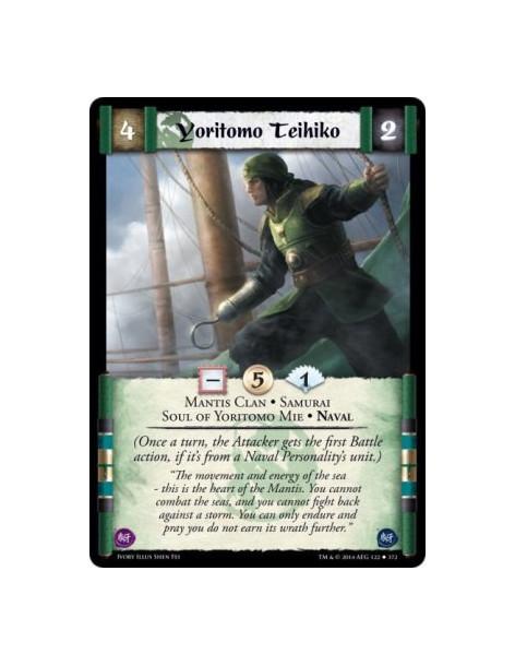 Yoritomo Teihiko  - Mantis Clan • Samurai • Soul of Yoritomo Mie • Naval(Once a turn, the Attacker gets the first Battle action,