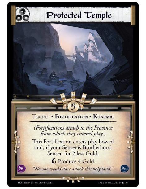 Protected Temple  - Temple • Fortification • Kharmic(Fortifications attach to the Province from which they entered play.)This Fo