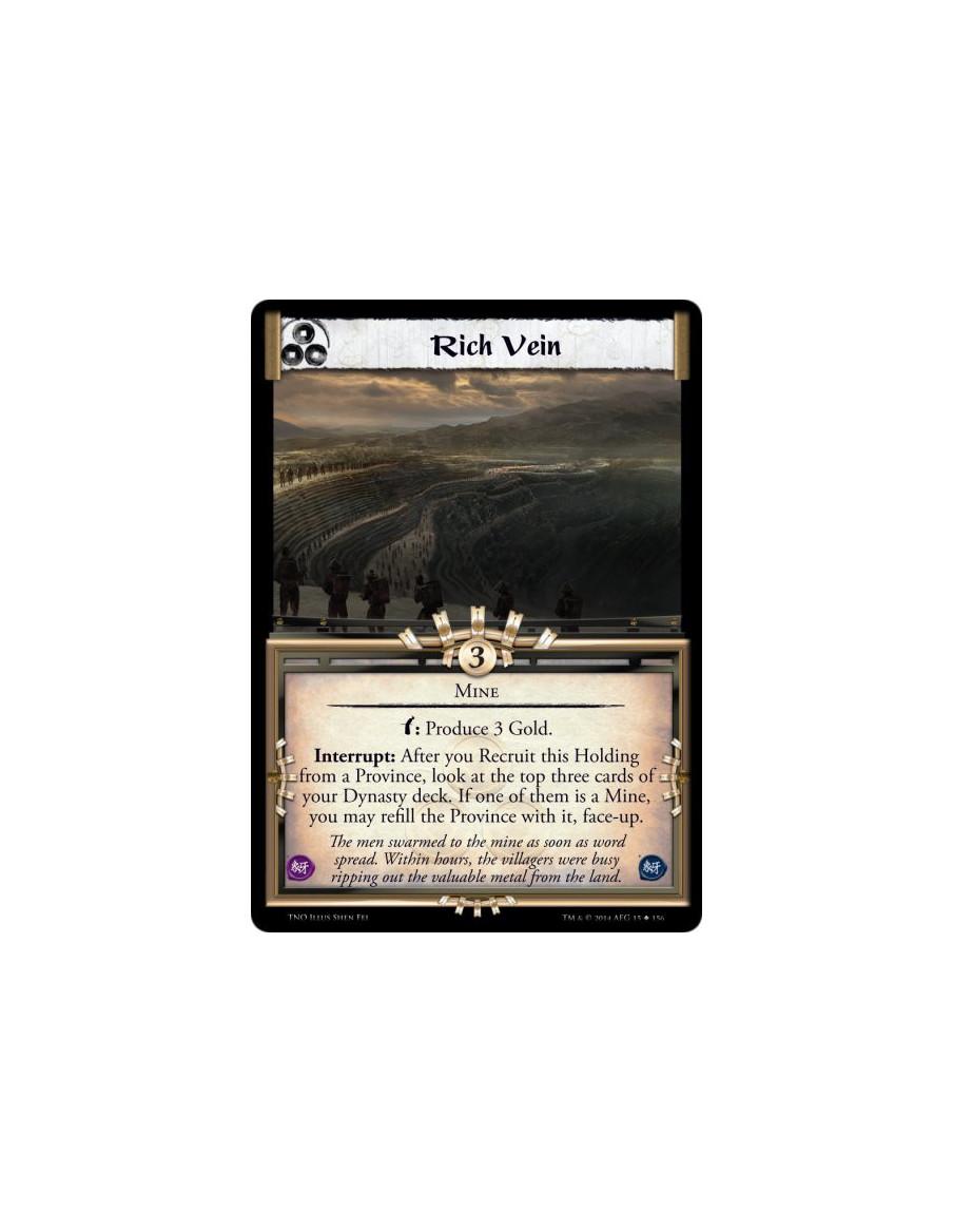 Rich Vein  - MineBow: Produce&nbsp;3 Gold.Interrupt: After you Recruit this Holding from a Province, look at the top three cards