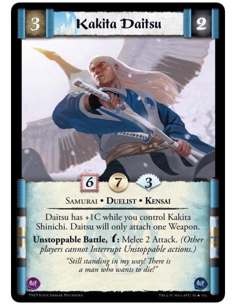 Kakita Daitsu  - Samurai • Duelist • KensaiDaitsu has +1C while you control Kakita Shinichi. Daitsu will only attach one Weapon.