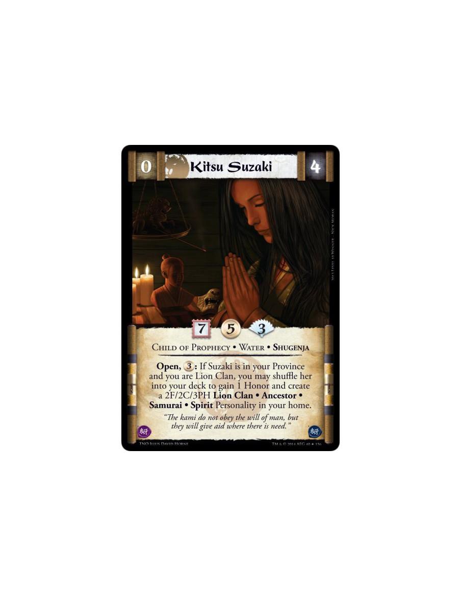 Kitsu Suzaki  - Child of Prophecy • Water • ShugenjaOpen, 3: If Suzaki is in your Province and you are Lion Clan, you may shuffl