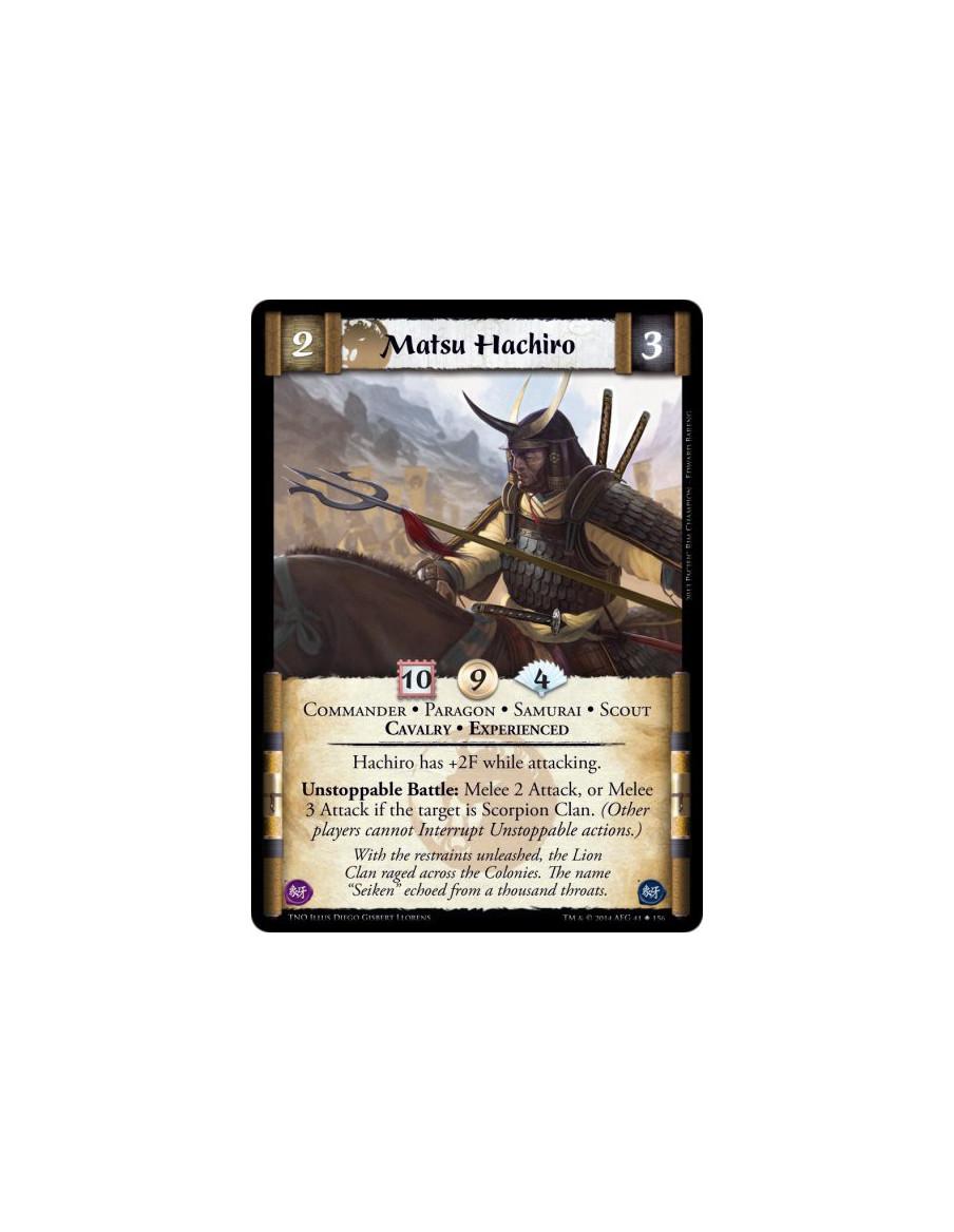 Matsu Hachiro  - Commander • Paragon • Samurai • Scout • Cavalry • ExperiencedHachiro has +2F while attacking.Unstoppable Battle