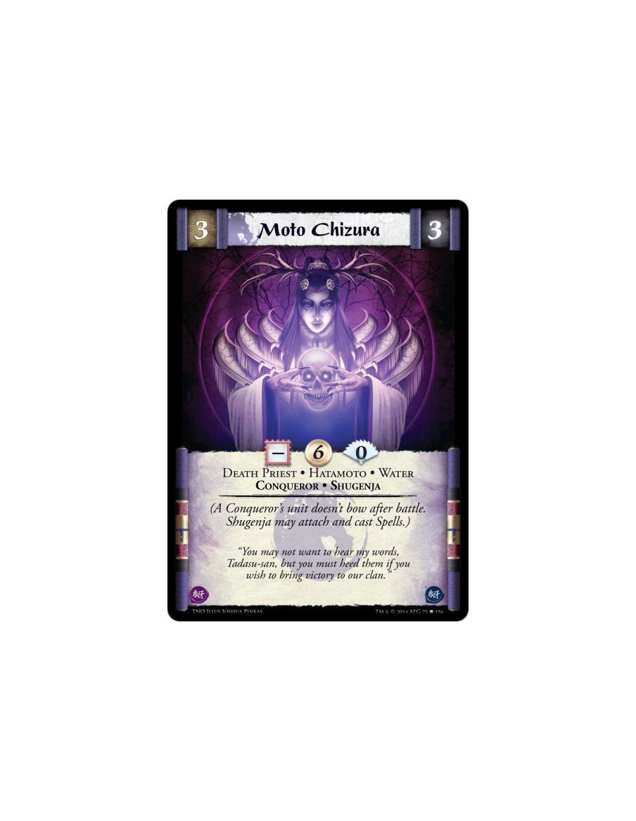 Moto Chizura  - Death Priest • Hatamoto • Water • Conqueror • Shugenja(A Conqueror's unit doesn't bow after battle. Shugenja may