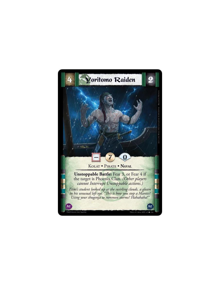 Yoritomo Raiden  - Kolat • Pirate • NavalUnstoppable Battle: Fear 3, or Fear 4 if the target is Phoenix Clan. (Other players can