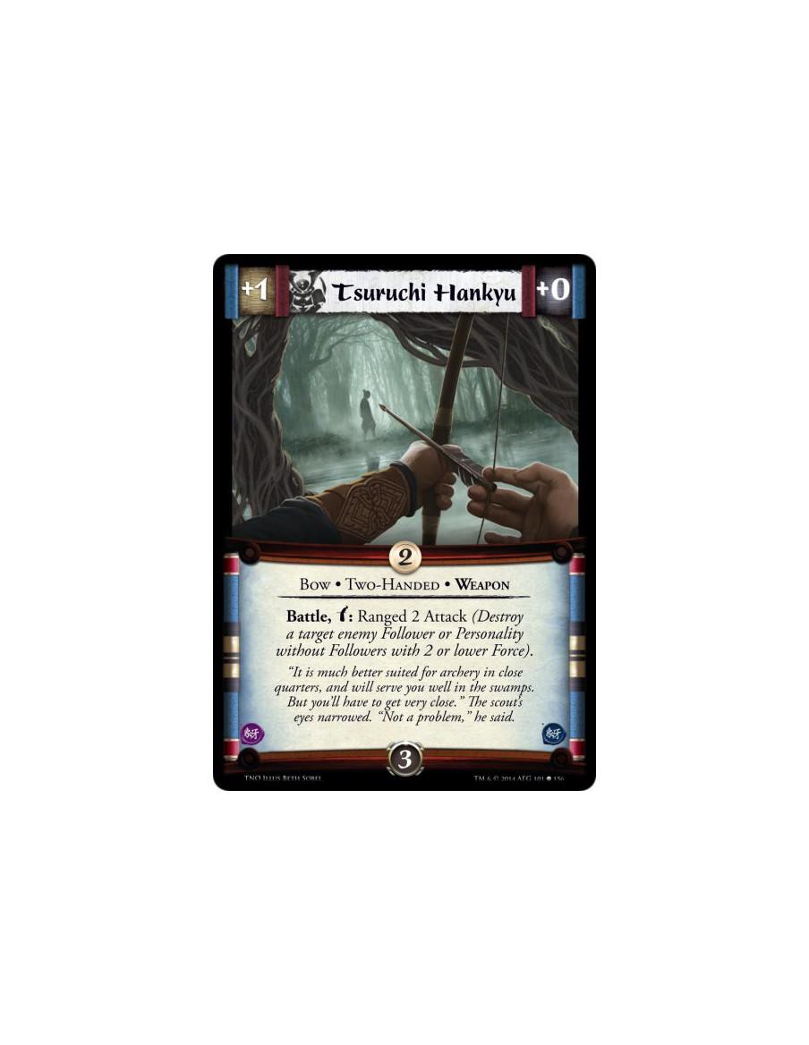 Tsuruchi Hankyu  - Bow • Two-Handed • WeaponBattle, Bow: Ranged 2 Attack (Destroy a target enemy Follower or Personality without