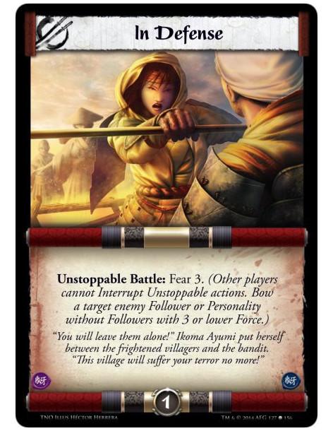 In Defense  - Unstoppable Battle: Fear 3. (Other players cannot Interrupt Unstoppable actions. Bow a target enemy Follower or Pe