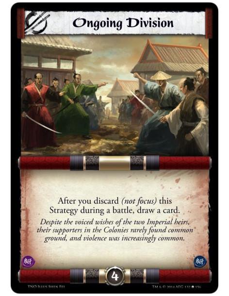 Ongoing Division  - After you discard (not focus) this Strategy during a battle, draw a card.