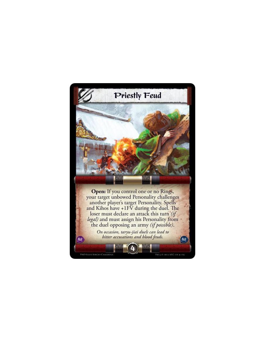 Priestly Feud  - Open: If you control one or no Rings, your target unbowed Personality challenges another player's target Person