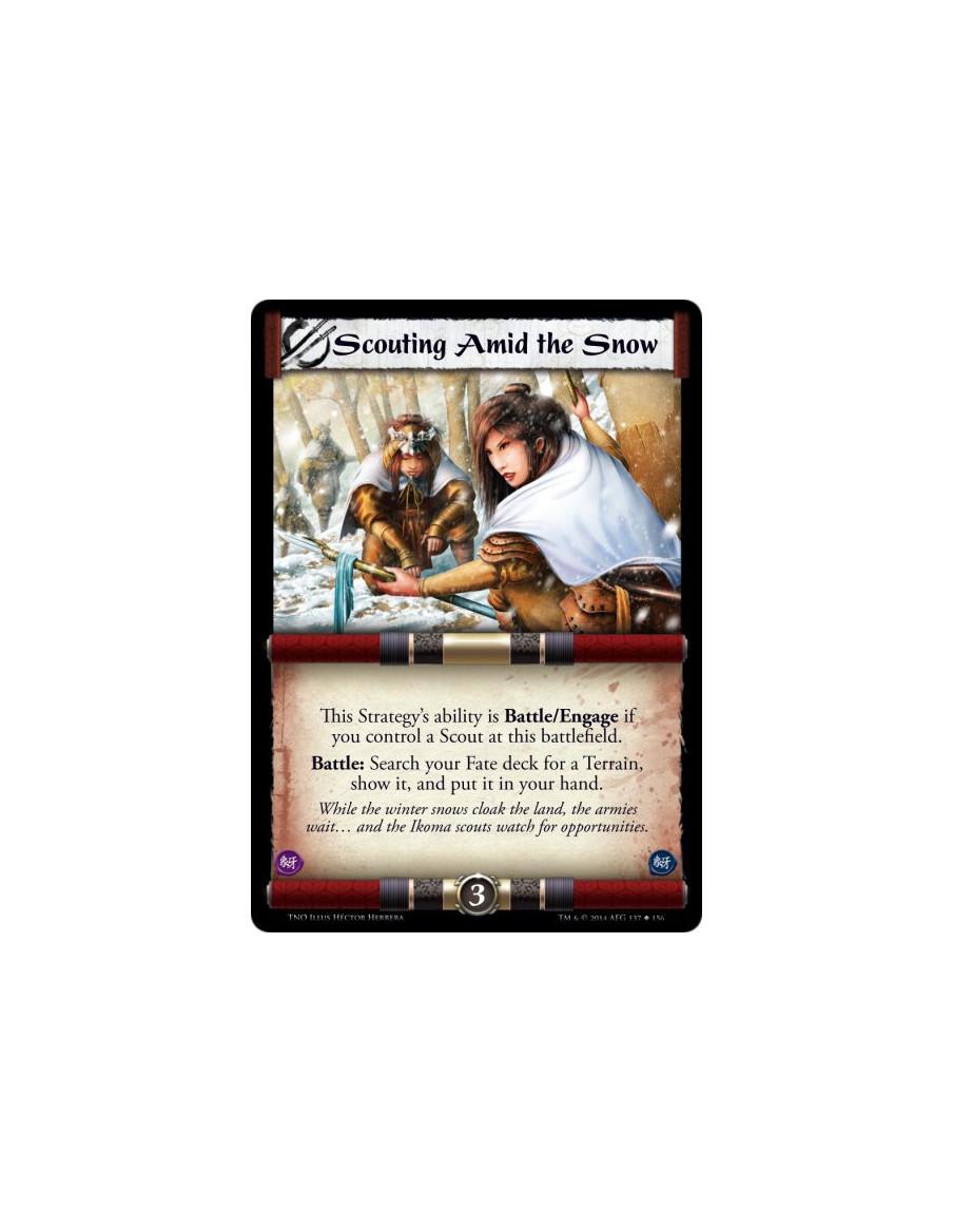 Scouting Amid the Snow  - This Strategy's ability is Battle/Engage if you control a Scout at this battlefield.Battle: Search you