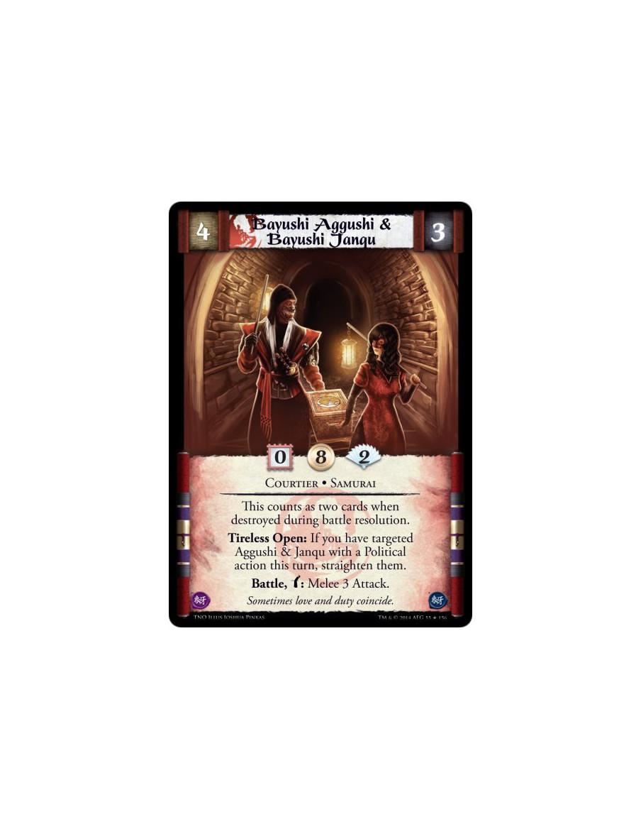 Bayushi Aggushi & Bayushi Janqu FOIL  - Courtier • SamuraiThis counts as two cards when destroyed during battle resolution.Tirel