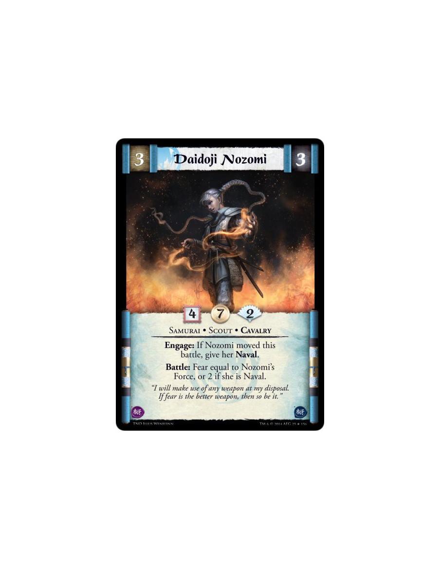 Daidoji Nozomi FOIL  - Samurai • Scout • CavalryEngage: If Nozomi moved this battle, give her Naval. Battle: Fear equal to Nozom