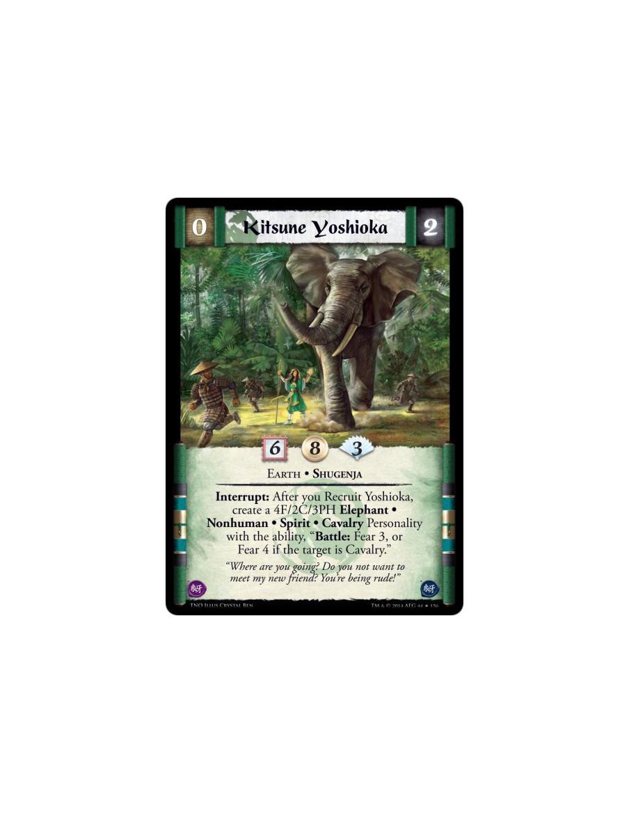 Kitsune Yoshioka FOIL  - Earth • ShugenjaInterrupt: After you Recruit Yoshioka, create a 4F/2C/3PH Elephant • Nonhuman • Spirit 