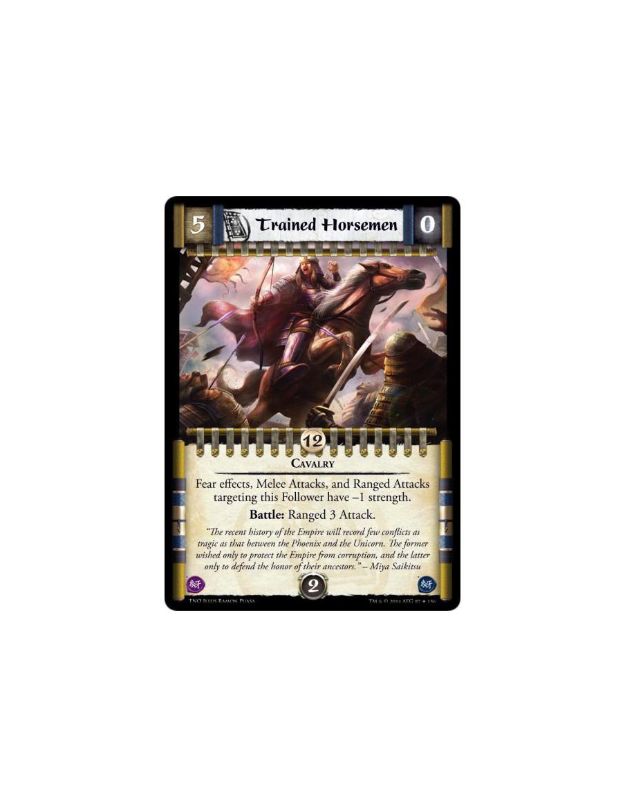 Trained Horsemen FOIL  - CavalryFear effects, Melee Attacks, and Ranged Attacks targeting this Follower have -1 strength. Battle