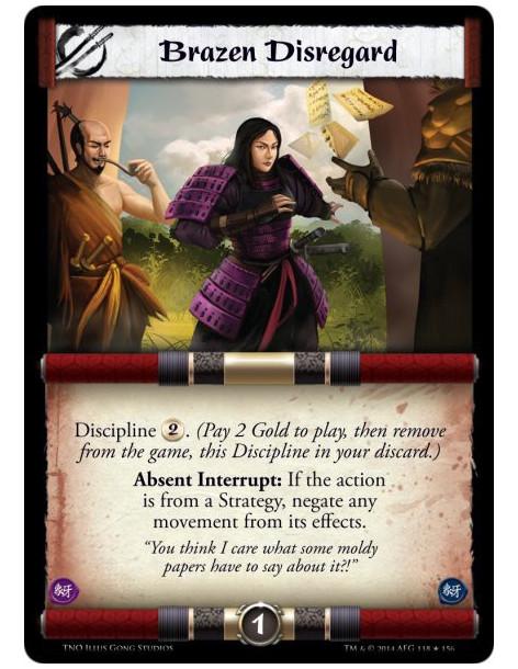 Brazen Disregard FOIL  - Discipline 2. (Pay 2 Gold to play, then remove from the game, this Discipline in your discard.)Absent I