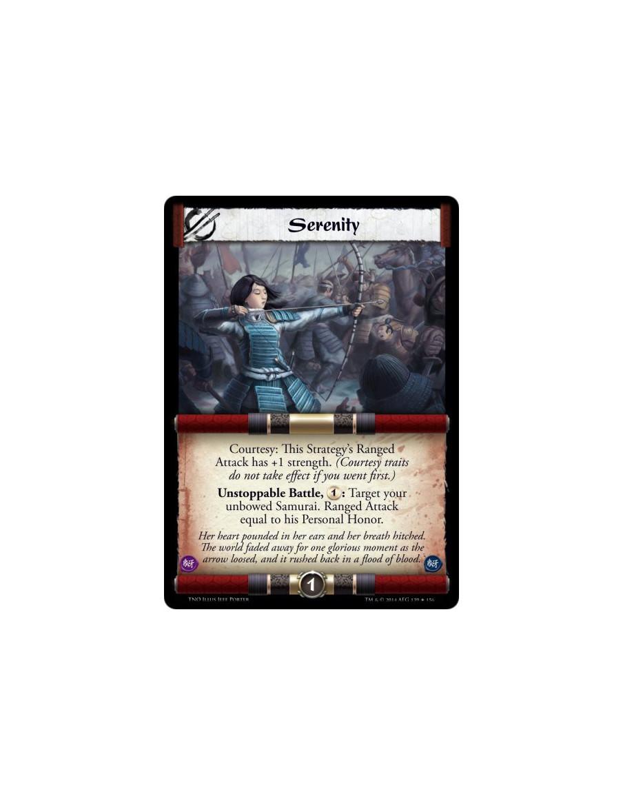 Serenity FOIL  - Courtesy: This Strategy's Ranged Attack has +1 strength. (Courtesy traits do not take effect if you went first.