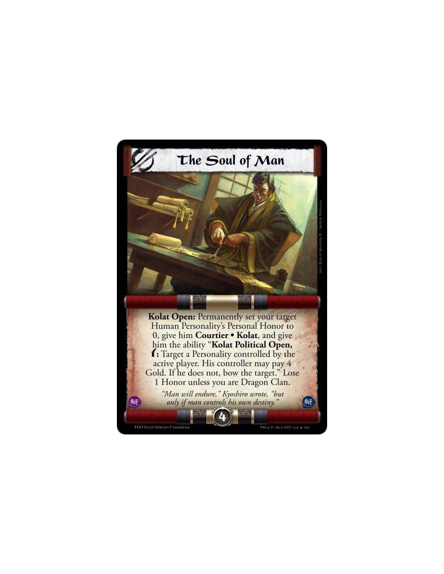 The Soul of Man FOIL  - Kolat Open: Permanently set your target Human Personality's Personal Honor to 0, give him Courtier • Kol