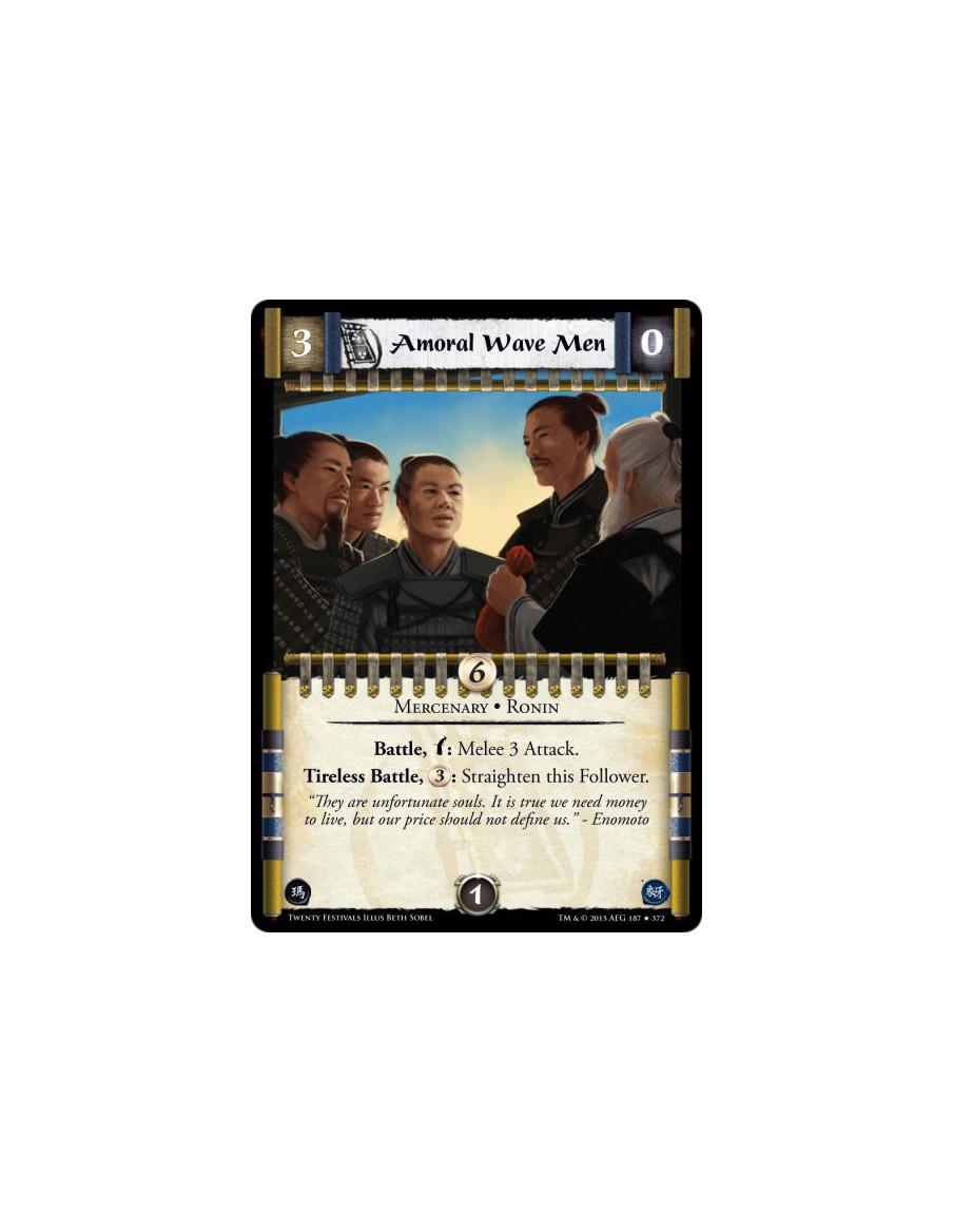 Amoral Wave Men  - Mercenary • RoninBattle, w: Melee 3 Attack.Tireless Battle, 3: Straighten this Follower.