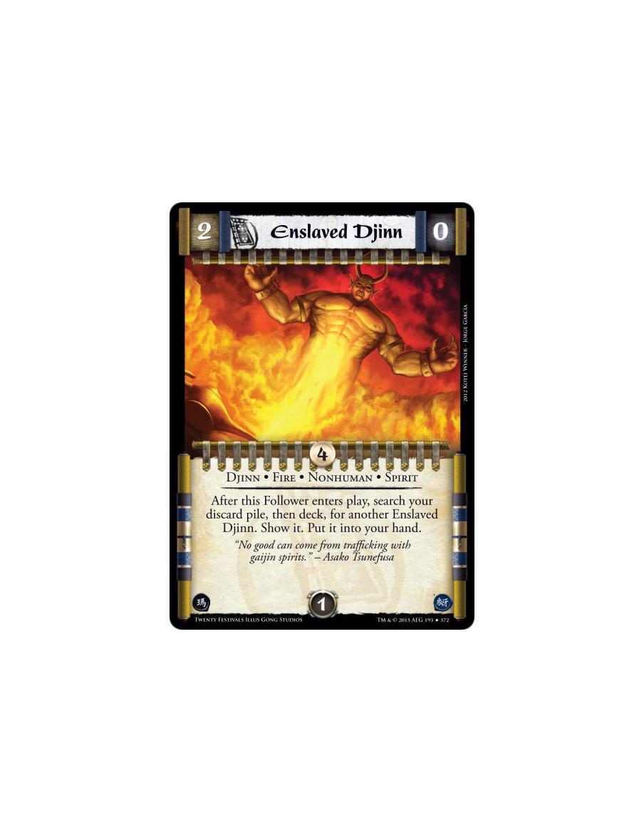 Enslaved Djinn FOIL  - Spirit • Djinn • Fire • NonhumanAfter this Follower enters play, search your discard pile, then deck, for