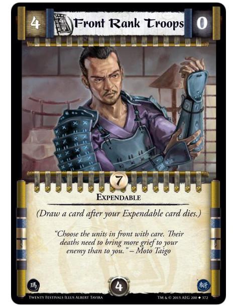 Front Rank Troops  - Expendable(Draw a card after your Expendable card dies.)