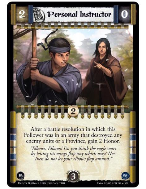 Personal Instructor  -       After a battle resolution in which this Follower was in an army that destroyed any enemy units or a