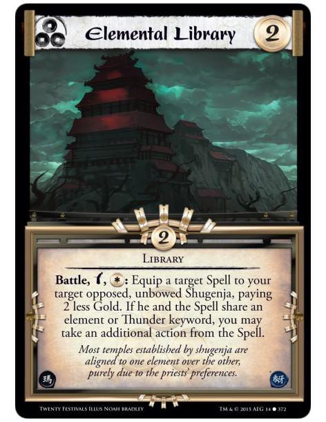 Elemental Library  - Fortification • KharmicBattle, w, :g*:: Equip a target Spell to your target opposed, unbowed Shugenja, payi