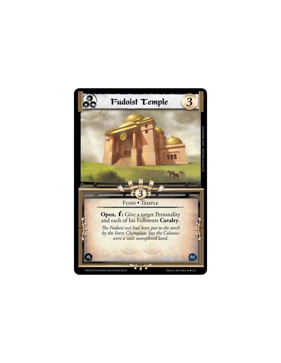 Fudoist Temple  - Fudo • TempleOpen, w: Give a target Personality and each of his Followers Cavalry.