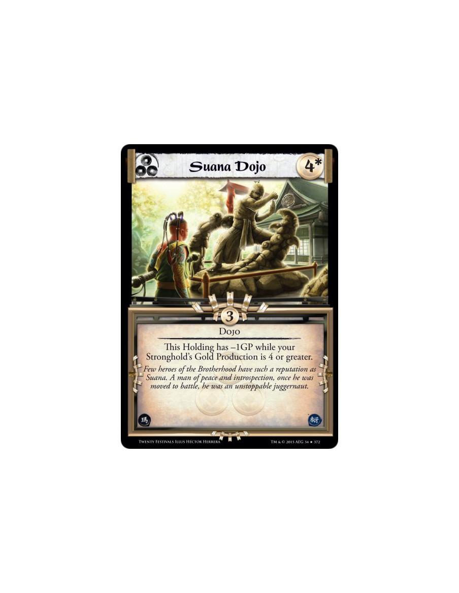 Suana Dojo FOIL  - DojoThis Holding has -1GP while your Stronghold's Gold Production is 4 or greater.