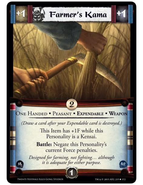 Farmer's Kama  - One Handed • Peasant • Expendable • Weapon(Draw a card after your Expendable card is destroyed.)This Item has +