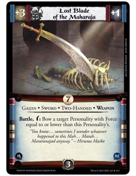 Lost Blade of the Maharaja FOIL  - Weapon • Two-Handed • Sword • GaijinBattle, w: Bow a target Personality with Force equal to o