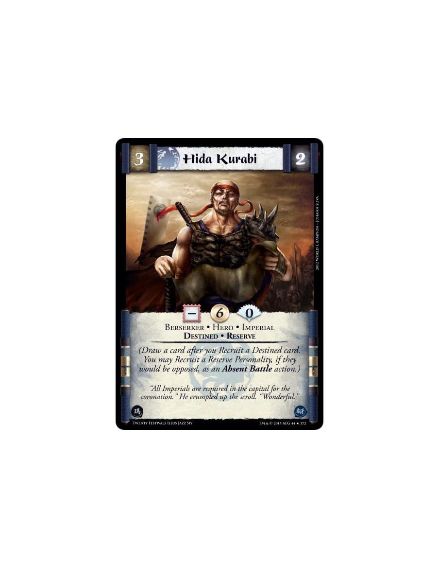 Hida Kurabi  - Reserve • Destined • Berserker • Hero • Imperial  (Draw a card after you Recruit a Destined card. You may Recruit