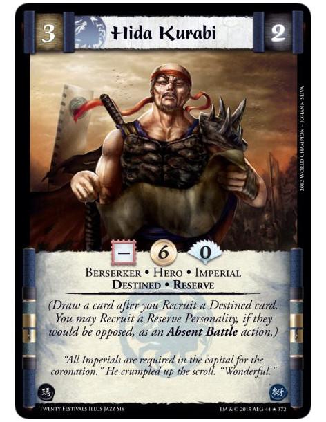 Hida Kurabi FOIL  - Reserve • Destined • Berserker • Hero • Imperial  (Draw a card after you Recruit a Destined card. You may Re