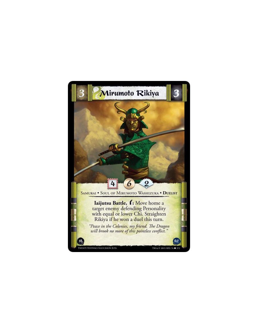Mirumoto Rikiya  - Samurai • Soul of Mirumoto Washizuka • Duelist      &nbsp;Iaijutsu Battle, w: Move home a target enemy defend