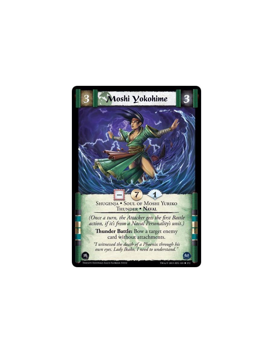 Moshi Yokohime  - Soul of Moshi Yuriko • Shugenja • Thunder • Naval    (Once a turn, the Attacker gets the first Battle action, 
