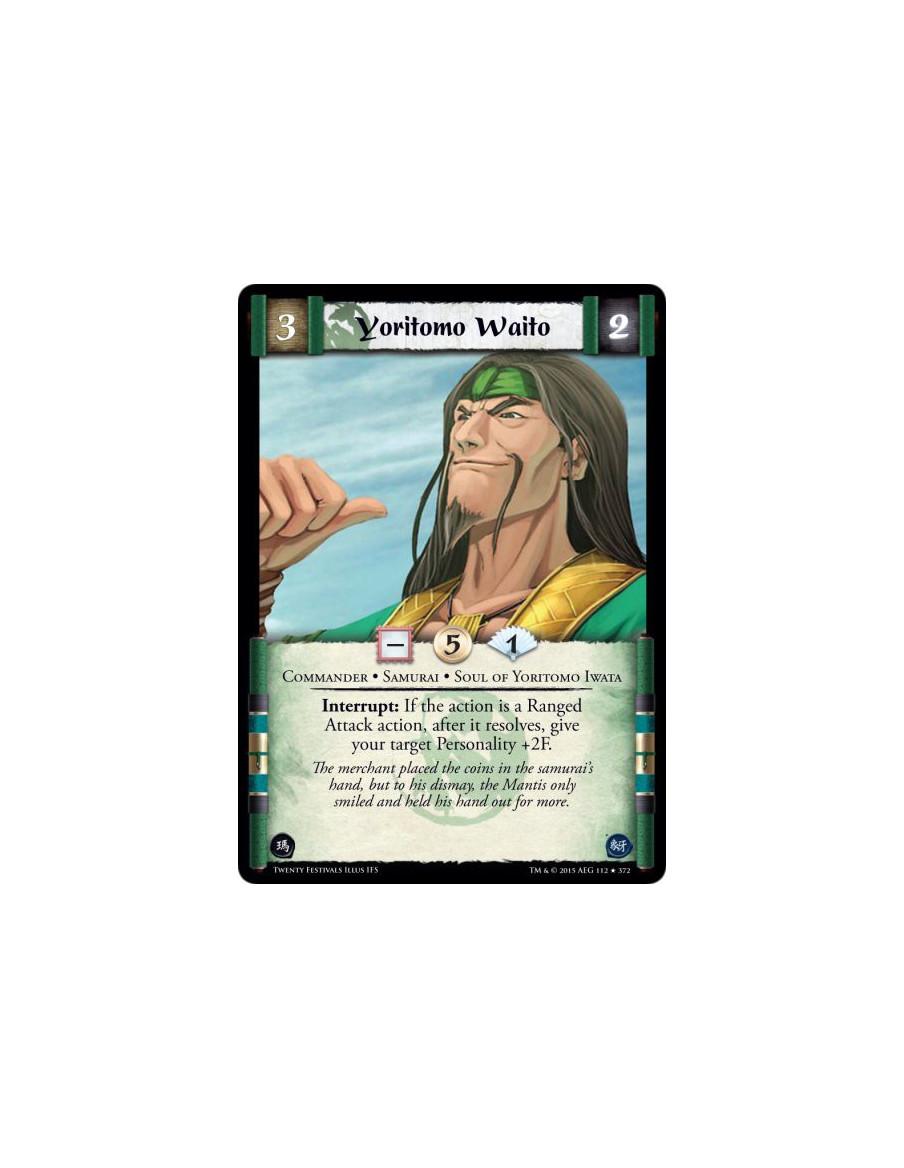 Yoritomo Waito  - Commander • Samurai • Soul of Yoritomo Iwata      Interrupt: If the action is a Ranged Attack action, after it