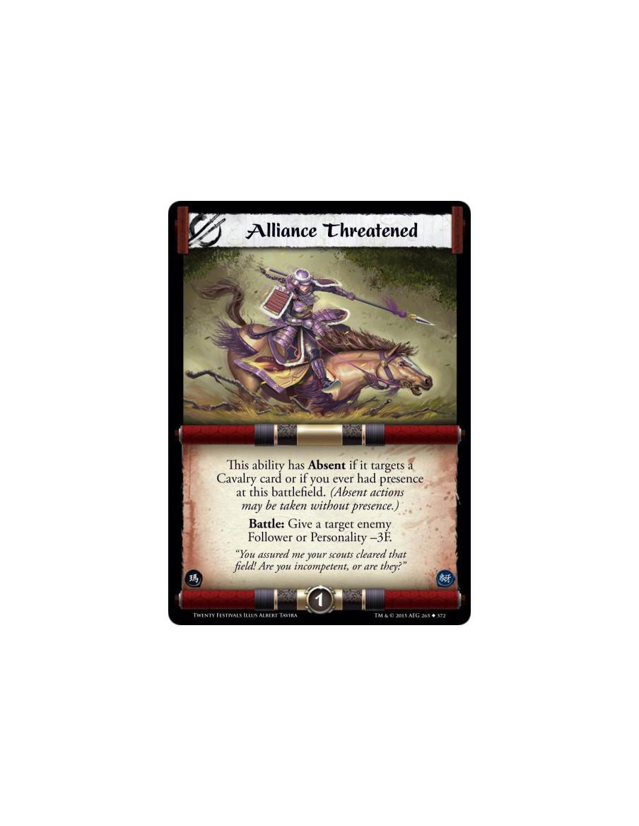 Alliance Threatened  - This ability has Absent if it targets a Cavalry card or if you ever had presence at this battlefield. (Ab