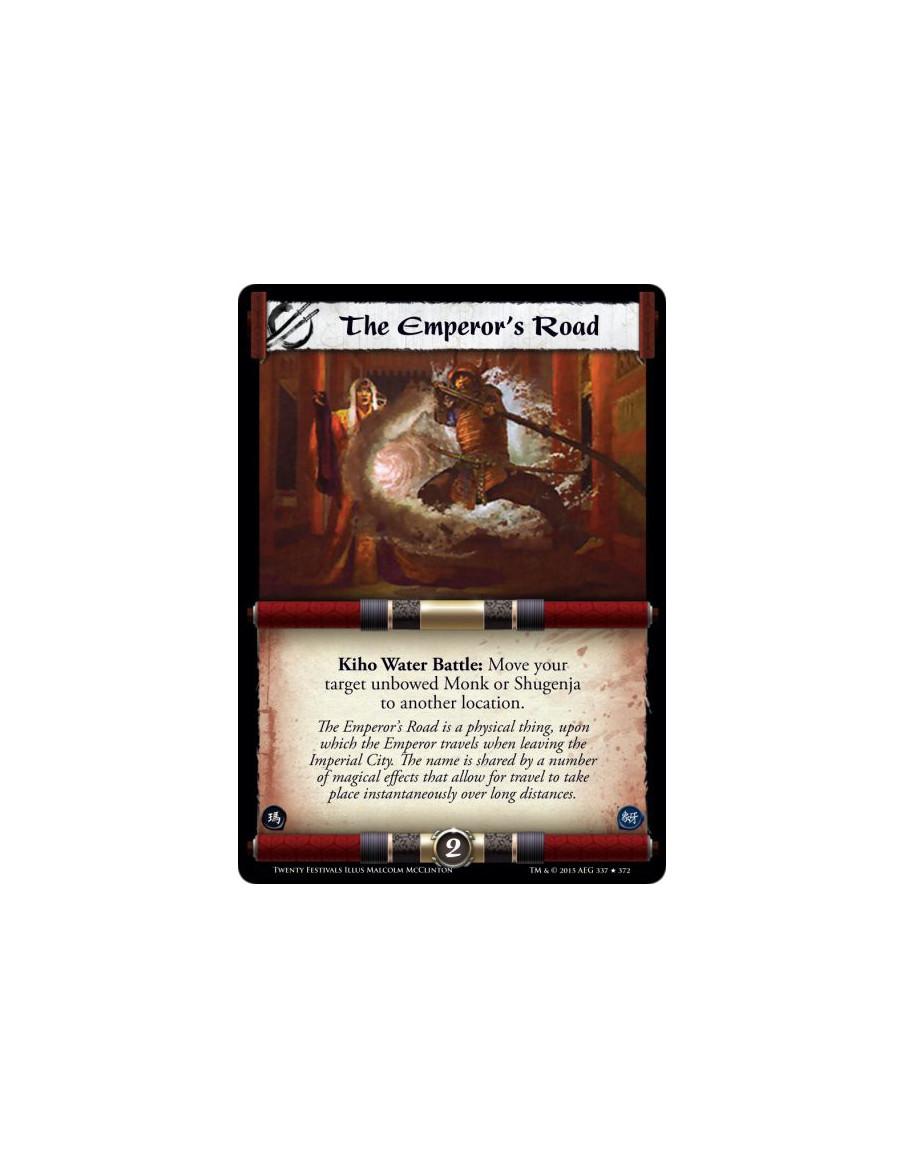 The Emperor's Road FOIL  -     Kiho Water Battle: Move your target unbowed Monk or Shugenja to another location.