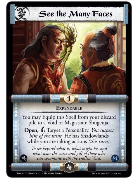 See The Many Faces FOIL  - Expendable                    You may Equip this Spell from your discard pile to a Void or Magistrate