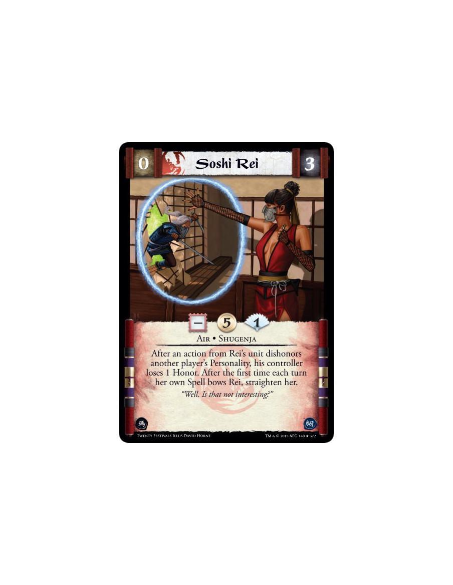 Soshi Rei  - Air • Shugenja  After an action from Rei's unit dishonors another player's Personality, his controller loses 1 Hono