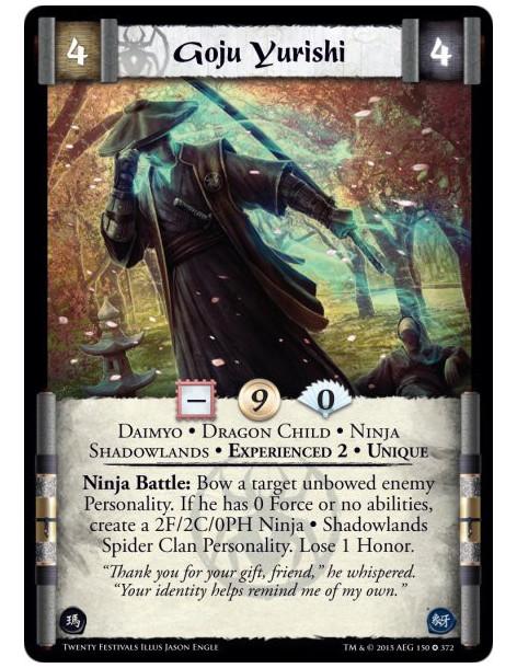 Goju Yurishi Exp2  - Daimyo • Dragon Child • Ninja • Shadowlands • Experienced 2 • Unique  Ninja Battle: Bow a target unbowed en