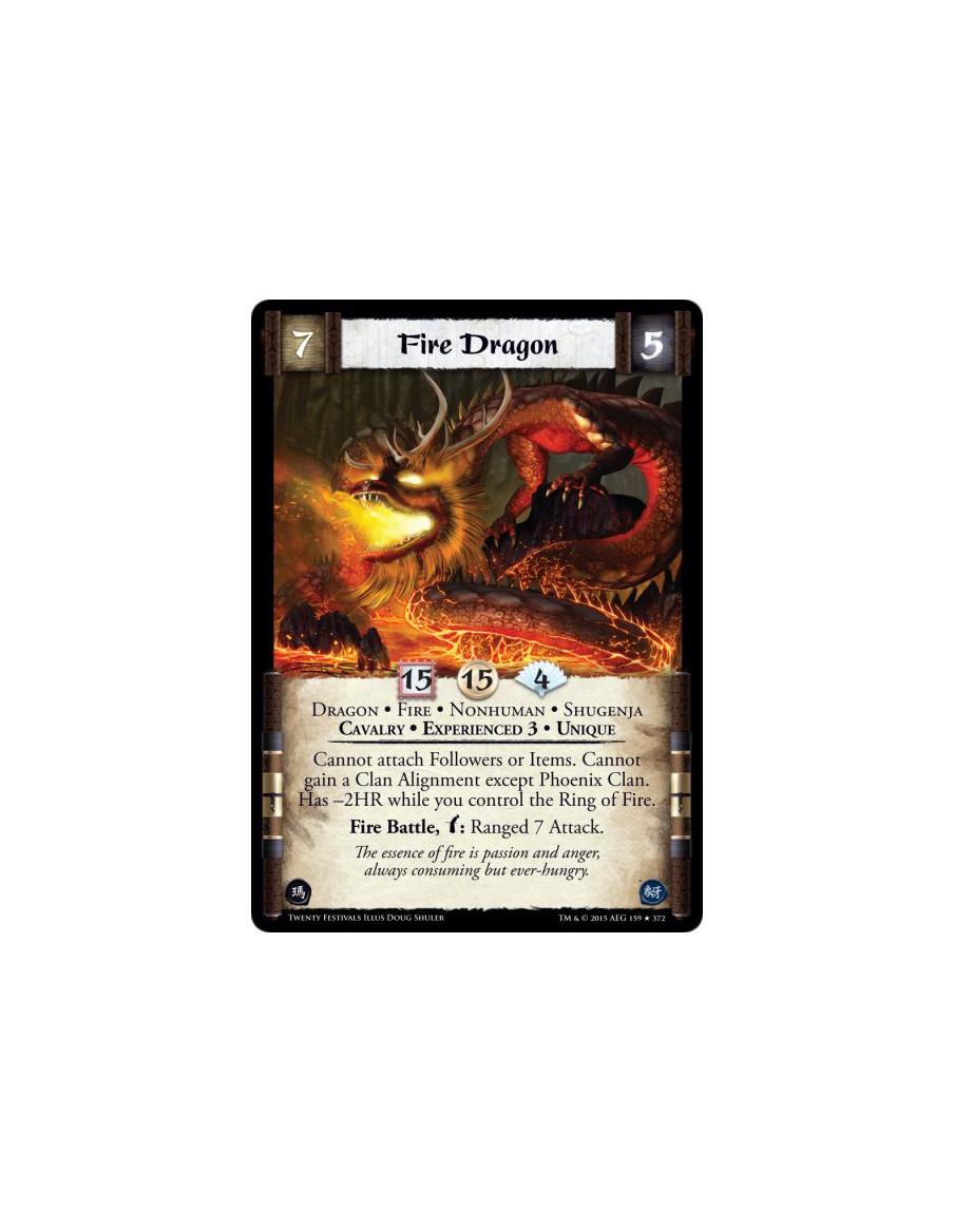 Fire Dragon Exp3 FOIL  - Dragon • Fire • Nonhuman • Cavalry • Experienced 3 • Shugenja • Unique    Cannot attach Followers or It