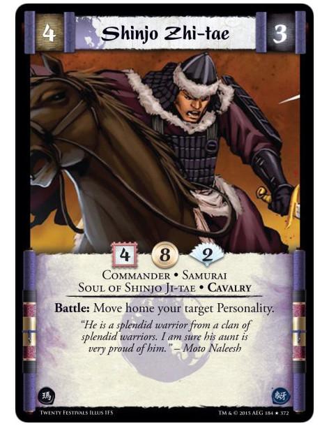 Shinjo Zhi-tae FOIL  - Cavalry • Commander • Samurai • Soul of Shinjo Ji-tae    Battle: Move home your target Personality.