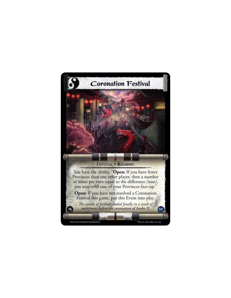 Coronation Festival FOIL  - Festival • KharmicYou have the ability, "Open: If you have fewer Provinces than one other player, th