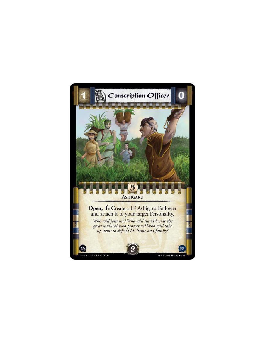 Conscription Officer  - AshigaruOpen, w: Create a 1F Ashigaru and attach it to your target Personality.