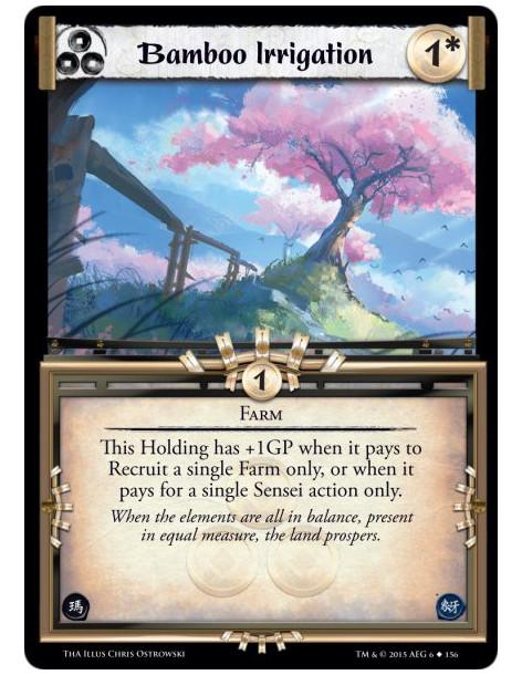 Bamboo Irrigation  - Farm    This Holding has +1GP when it pays to Recruit a single Farm only, or when it pays for a single Sens
