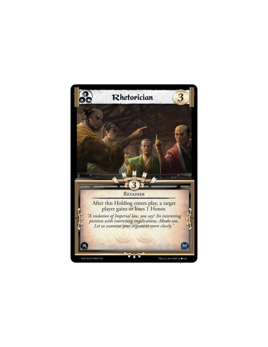 Rhetorician  - Retainer    After this Holding enters play, a target player gains or loses 1 Honor.